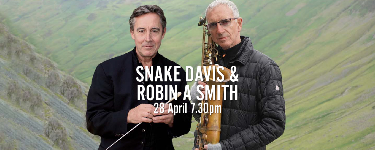 Snake Davis & Robin A Smith