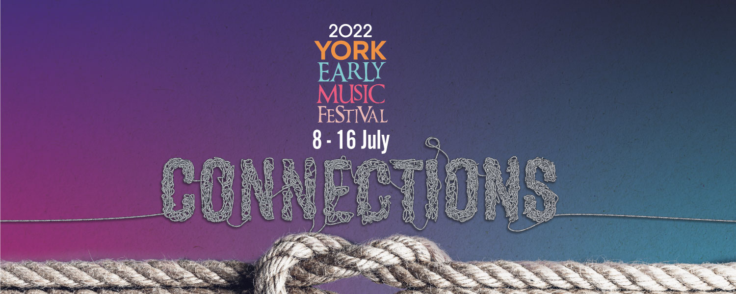 York Early Music Festival 2022